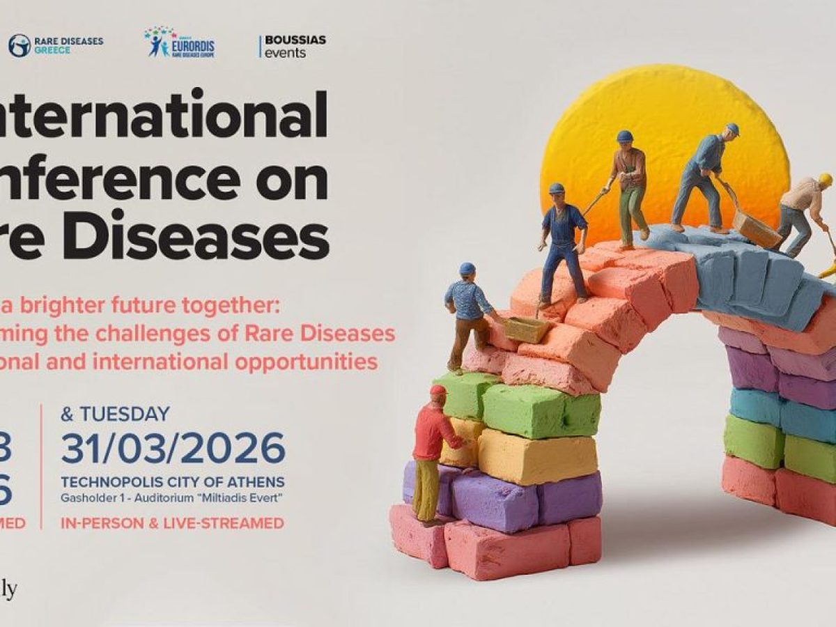 6ο Διεθνές Συνέδριο για τις Σπάνιες Παθήσεις: Χτίζοντας ένα φωτεινότερο μέλλον μαζί